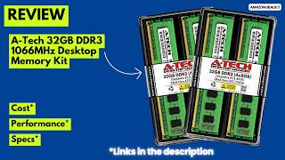 A-Tech 32GB DDR3 RAM Review 🔥 Best Desktop Memory Upgrade Kit for Old PC Performance Boost?