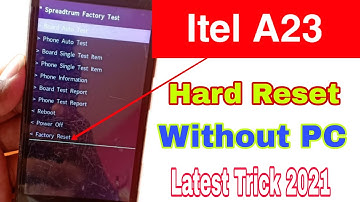 Itel A23 hardreset without PC pattern, pin, password unlock | 100% working....