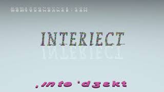 Interject - Pronunciation Examples In Sentences And Phrases