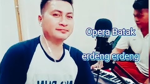 ERDENG ERDENG Opera Batak (cover Sahrul gurning)