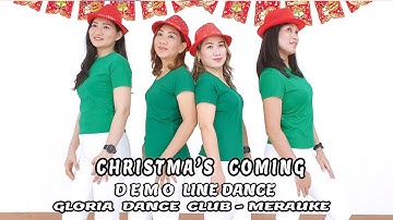 CHRISTMAS COMING // LINE DANCE // Choreo CAECILIA M FATRUAN/GDC MERAUKE PAPUA INA