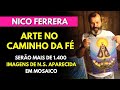 O CAMINHO DA FÉ SERÁ TRANSFORMADO NO MAIOR CORREDOR DE ARTE DO BRASIL