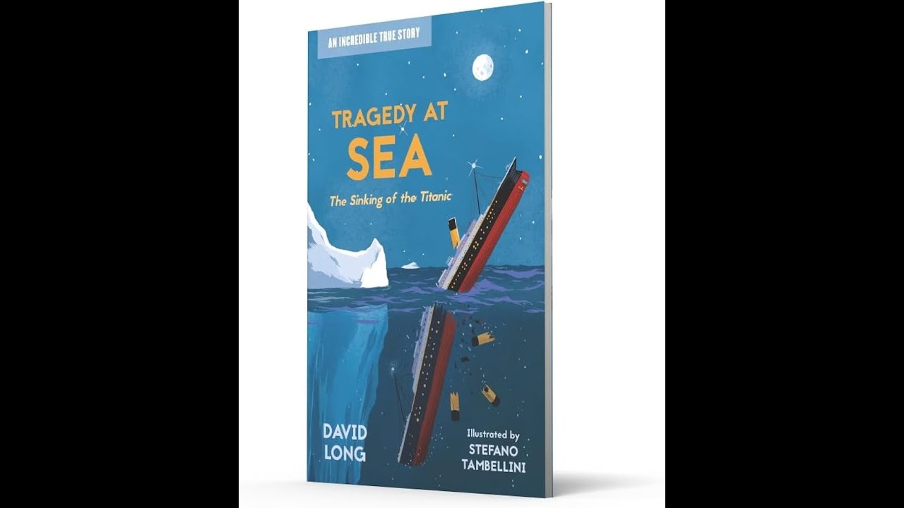 Tragedy at Sea: The Sinking of the Titanic book review - YouTube