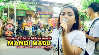 TERBARU ALDEVA MUSIK.MANDI MADU VOC AOLINA ALFIA LESTARI.