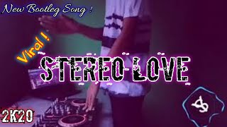 Stereo Love (Yay0un9 Soetikno Bootleg)