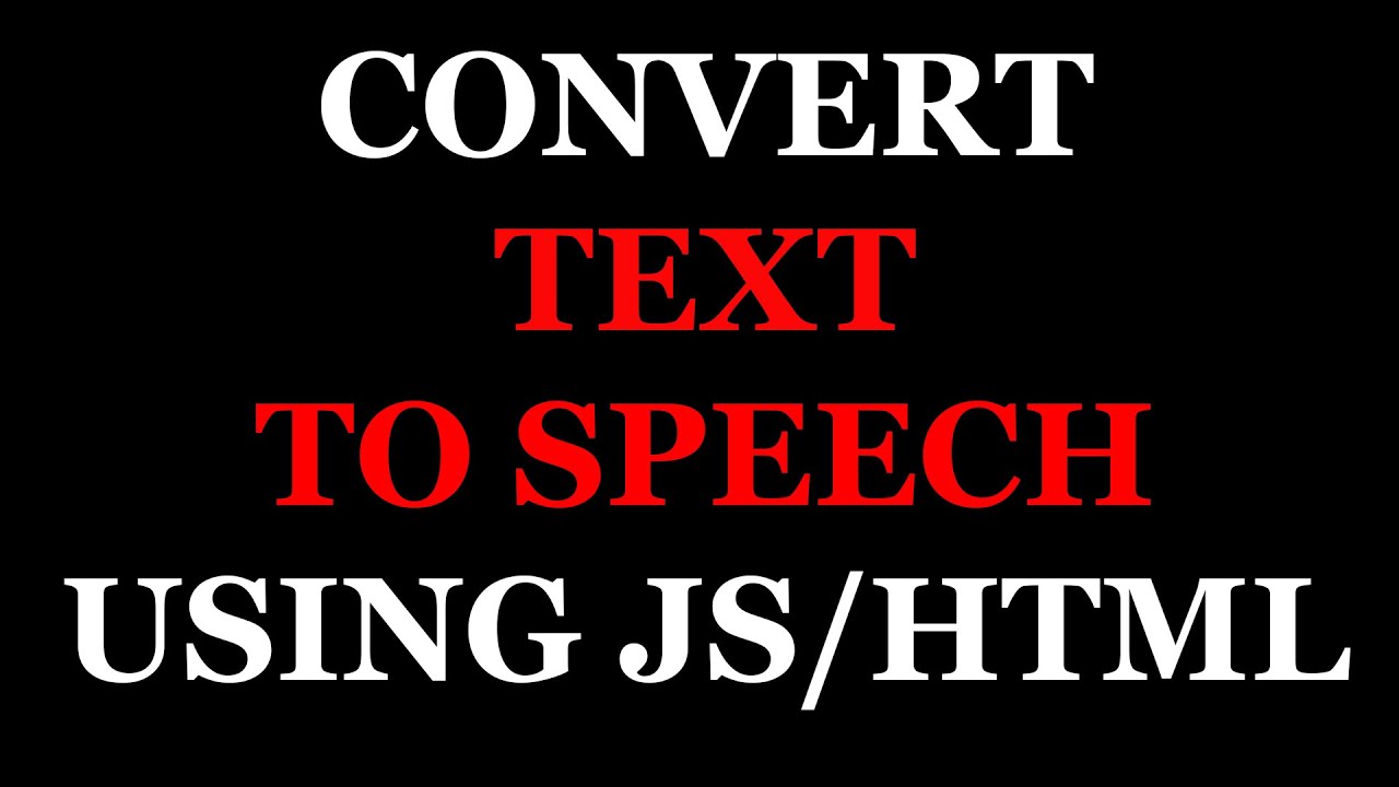 make text to speech javascript