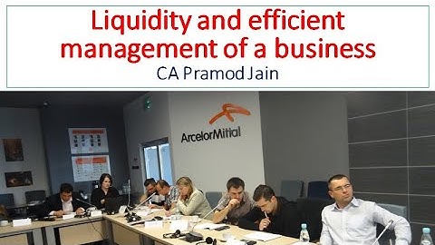 Liquidity and efficient management of a business I CA Pramod Jain