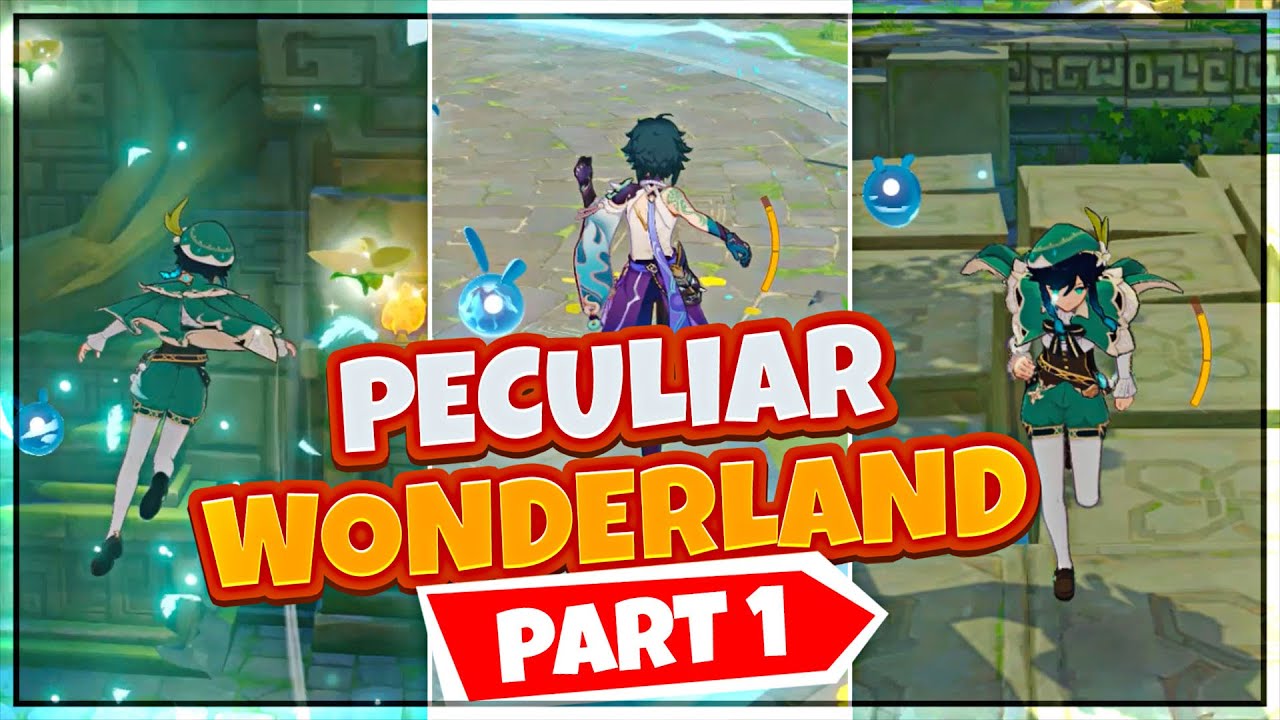 Complete Peculiar Conqueror I - Peculiar Wonderland Event Complete Guide Part 1