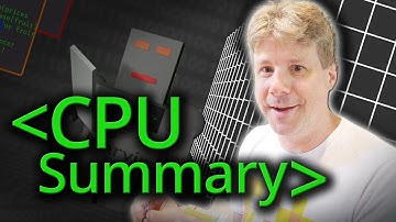 CPU Summary - Computerphile