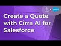 Create a Quote with Cirra AI for Salesforce #ai #cpq #claude