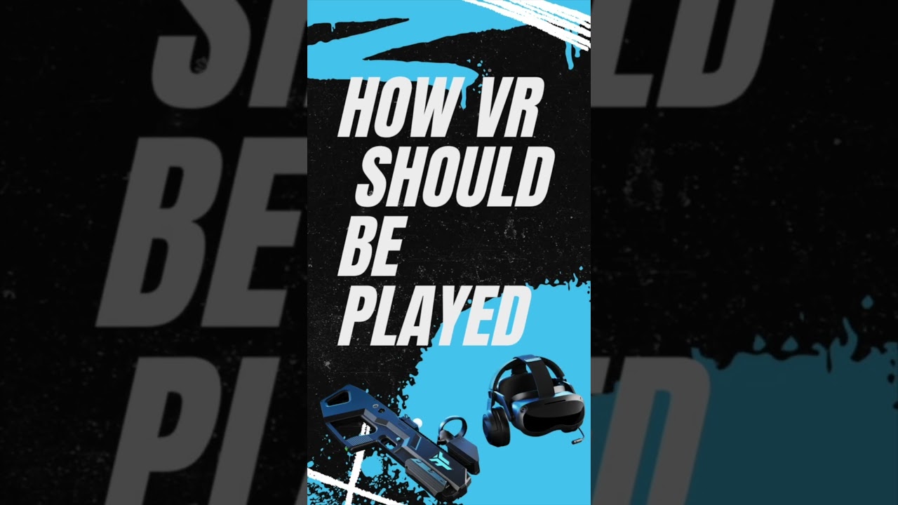 VR FAILS & HOW IT SHOULD BE PLAYED   