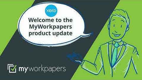 MyWorkpapers + Xero Two-way Integration
