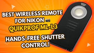 Best Wireless Remote for Nikon 📸QuikProf ML-L3 Review |Hands-Free Shutter Control for DSLR & Coolpix