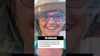 Coast Guard will dive in new area of Bahamas waters in search for Lynette Hooker
