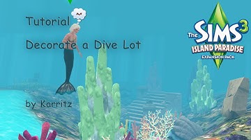 Tutorial - Decorate a Dive Lot
