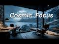 Cosmic Deep Focus — Deep Work Music for Programmers
