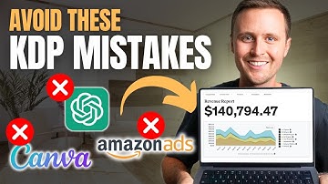 Top 10 Amazon KDP Beginner Mistakes To AVOID