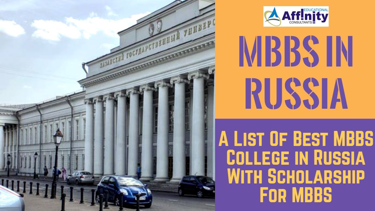 List Of Best MBBS College in Russia With Scholarship For MBBS YouTube