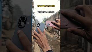Ultra Wide Video Test || Iphone 17 vs Vivo V50