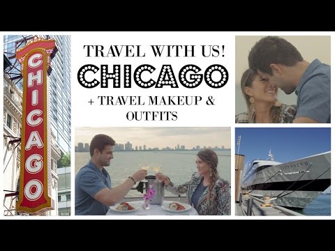 TRAVEL WITH US: CHICAGO + TRAVEL MAKEUP & OUTFITS! | Blair Fowler
