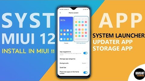 MIUI 12: SYSTEM LAUNCHER, UPDATER APP, STORAGE APP UPDATE | INSTALL IN MIUI 11