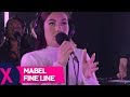 Mabel Fine Line Live Capital XTRA Live Session Capital Xtra mp3