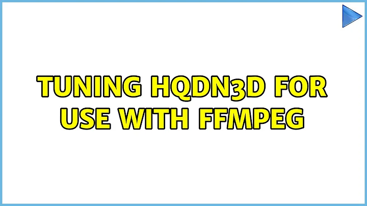 Tuning hqdn3d for use with ffmpeg (2 Solutions!!)