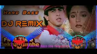 First time dekha tumhe hum kho gaya dj remix hard bass dj jaan tere nam