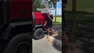 DON’T do this to your 4x4!