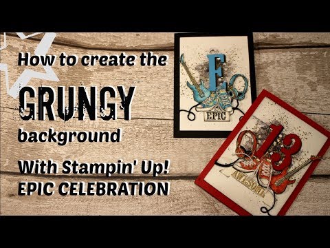 Background detail to epic celebration 🎸 card, Grungy, watercolour look, stampin up, saleabration