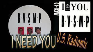 BVSMP - I need you  U S  Radio mix