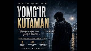 Yomgir Kutaman 2026-Yilning Bomba Qoshigi. Yangi Premyera