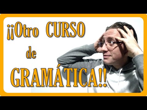 📚 Curso de GRAMÁTICA del Español 📚 - Aprender GRAMÁTICA - Introducción ✒️