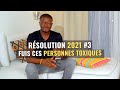 Résolution 2021 # 3 : 3 Types de personnes à éviter pour réussir ton année