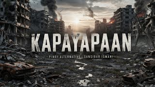 KAPAYAPAAN - OPM ROCK SONG (Official Lyrics Video) 