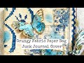 Grungy Fabric Paper Bag Junk Journal Cover/Step-by-Step