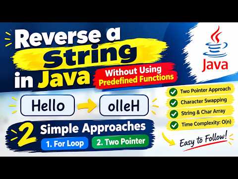 Java Interview Series part 6 Reverse a String in Java Without Using Predefined Functions?