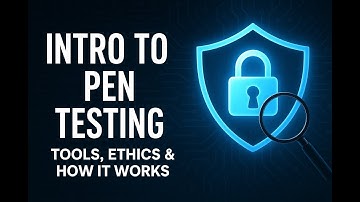 Intro to Penetration Testing: How Ethical Hackers Find Security Flaws