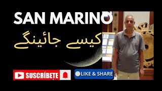 How To Enter San Marino | Stay Permit For 12 Month | Full Process