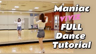 [ENG] MANIAC💘VIVIZ(비비지) FULL Dance Tutorial❤全曲舞蹈教学 by Hasuu