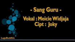 [Lagu Buddhis] Sang Guru