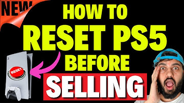 How to Reset PS5 before Selling