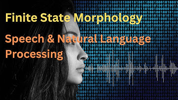 10. Finite State Morphology | Advanced Smoothing Models | Speech & Natural Language Processing