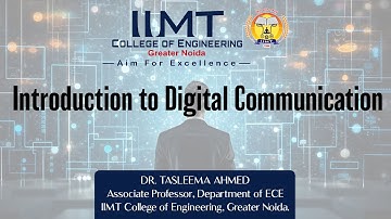 Introduction to Digital Communication | ECE Department | IIMT College of Engineering, Greater Noida