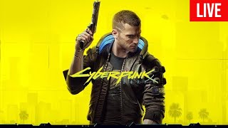 Cyberpunk 2077 First Playthrough part 2.5