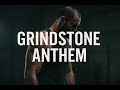 Grindstone Anthem | Epic Motivational Music for Hard Work &amp; Perseverance