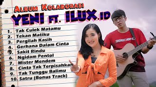 ALBUM KOLABORASI ILUX ID ft  YENI INKA