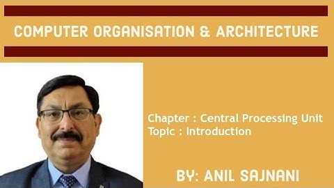 Introduction to Central Processing Unit