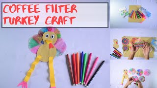 Coffee Filter Turkey Paper Craft Idea For Thanksgiving for Toddlers and Preschoolers