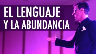 El lenguaje y la abundancia /Juan Diego Gómez